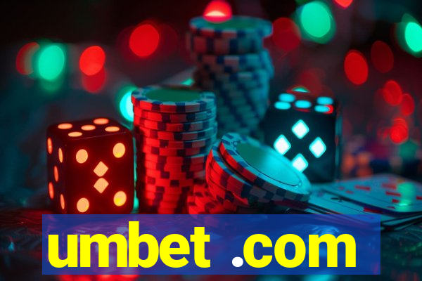 umbet .com